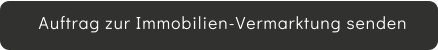 Auftrag zur Immobilien-Vermarktung senden
